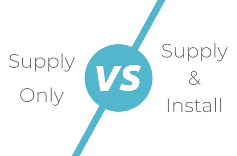 Supply Only vs. Supply Install